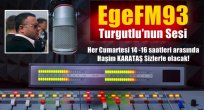 Karataş EGEFM93’de her Cumartesi konuklarını ağırlayacak